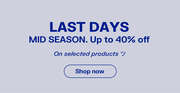 LAST DAYS MID SEASON
