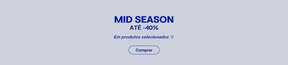 MID SEASON