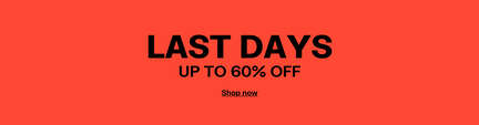 SALE - LAST DAYS